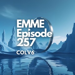 EMME Episode 257 - Playlist by COLV6