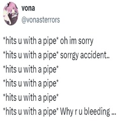 Waking you up with a metal pipe