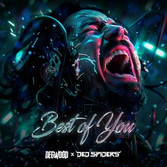 Foo Fighters - Best Of You (Degwood X Ded Spiders Bootleg)