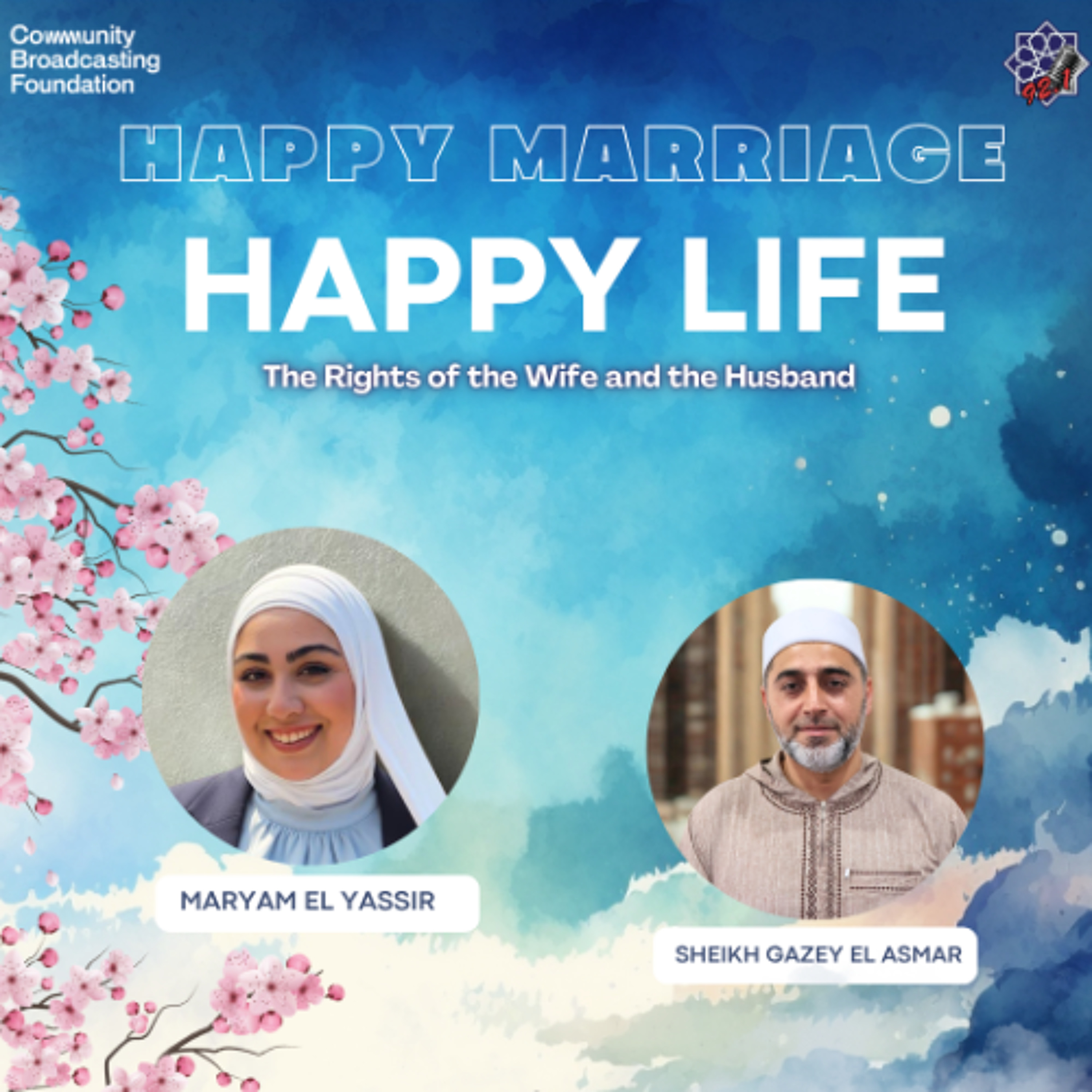 Ep 2 - Sheikh Ghazi Al Asmar with Rights of Husband and Wife in Islam