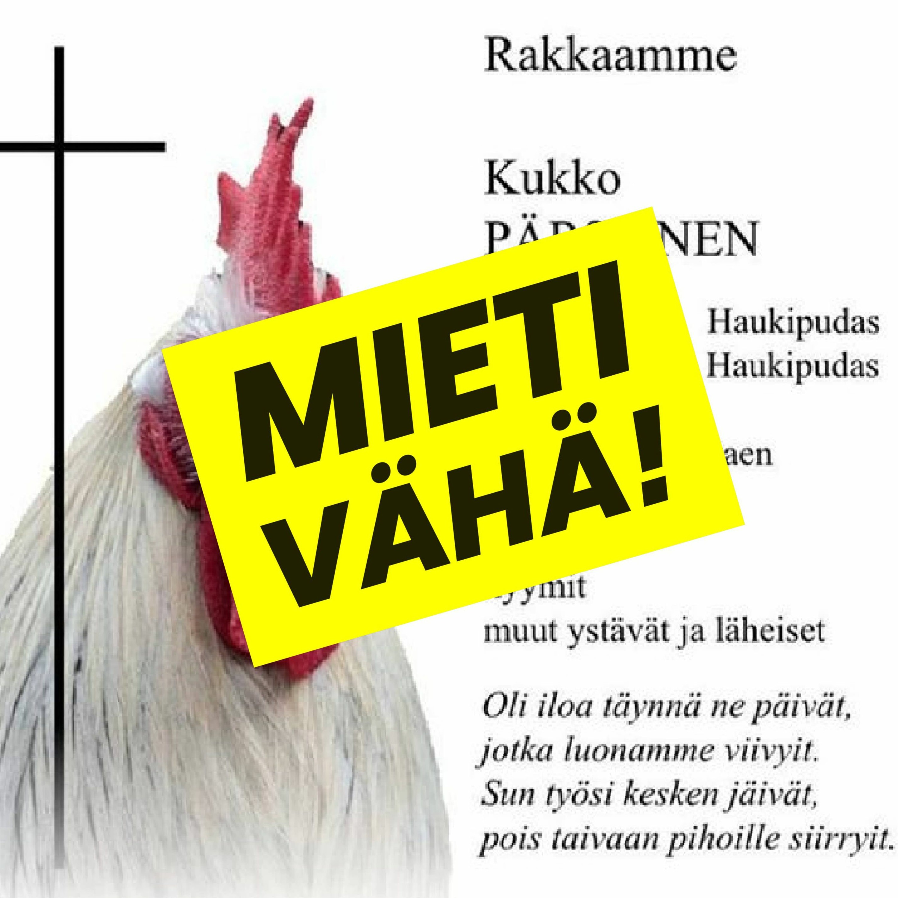 MIETI VÄHÄ!