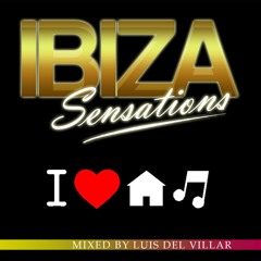 Ibiza Sensations 238 Special The Tracks That Built My House