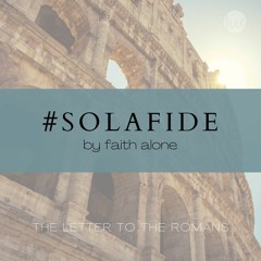 The Verdict is... #SOLAFIDE - by faith alone - Phil Sproul