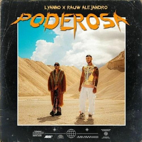 Lyanno ✘ Rauw Alejandro - Poderosa (Dj Salva Garcia 2021 Edit)