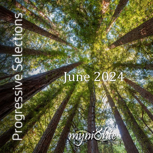 Progressive Selections | June 2024