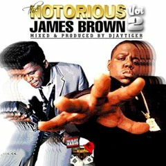 The Notorious James Brown 2 - Public Enemy No 1 (Dead Wrong) Prod By Djaytiger -