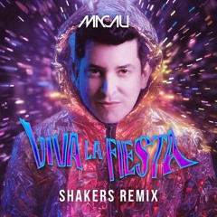 Macau - VIVA LA FIESTA (ShakerS Remix)