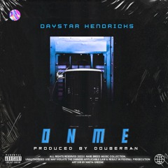 ON ME ( Produced By Douber )
