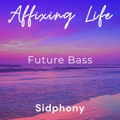 Affixing Life