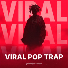 Decliped Samples - Viral Pop Trap