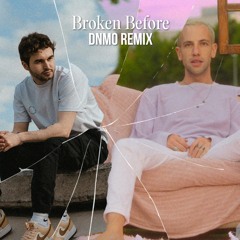 Broken Before (DNMO Remix)