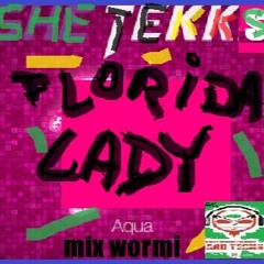 FLoRiDA LAdY MiX (mix Wormi 2024)by SANrec.