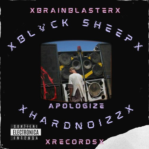 Apologize - xBlvck SheePx & xHARDNOIZZx  (cut)