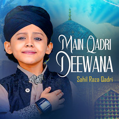 Main Qadri Deewana