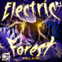 Volair - Electric Forest