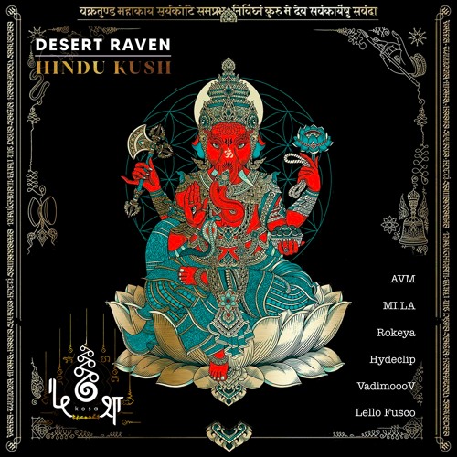 Desert Raven • Indus (AVM Remix)