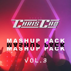 Chris Cao Mashup Pack Vol.3