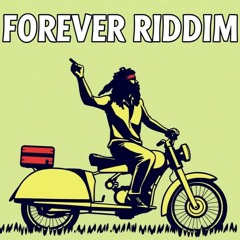 forevever riddim