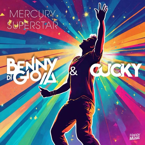 BENNY DI GIOIA & DJ CUCKY Mercury Superstar (Original Mix)