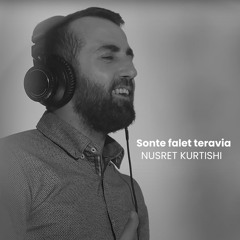 Nusret Kurtishi - Sonte Falet Teravia