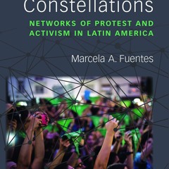 ✔Audiobook⚡️ Performance Constellations: Networks of Protest and Activism in Latin America