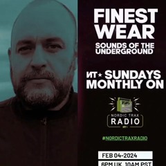 Finest Wear - SOTU Show : Nordic Trax Radio (Feb 24)