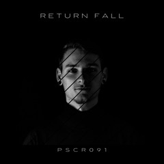 PSCR091 - Return Fall