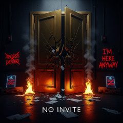 No Invite