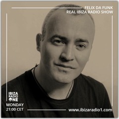 Real Ibiza #77 By Felix Da Funk