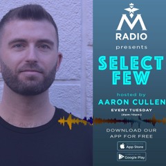 Aaron Cullen - 005 SELECT FEW Radioshow