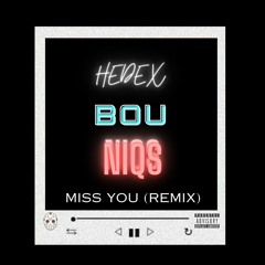 OLIVER TREE & ROBIN SCHULZ - MISS YOU (BOU & HEDEX & NIQS REMIX) (FULL SONG)