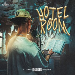 Jteazy - Hotel Room
