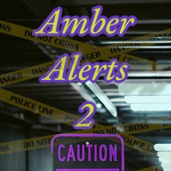 Amber Alerts 2 Leak