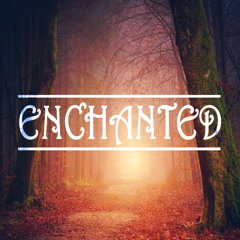 Enchanted - Emotional Fantasy Music [FREE DOWNLOAD]