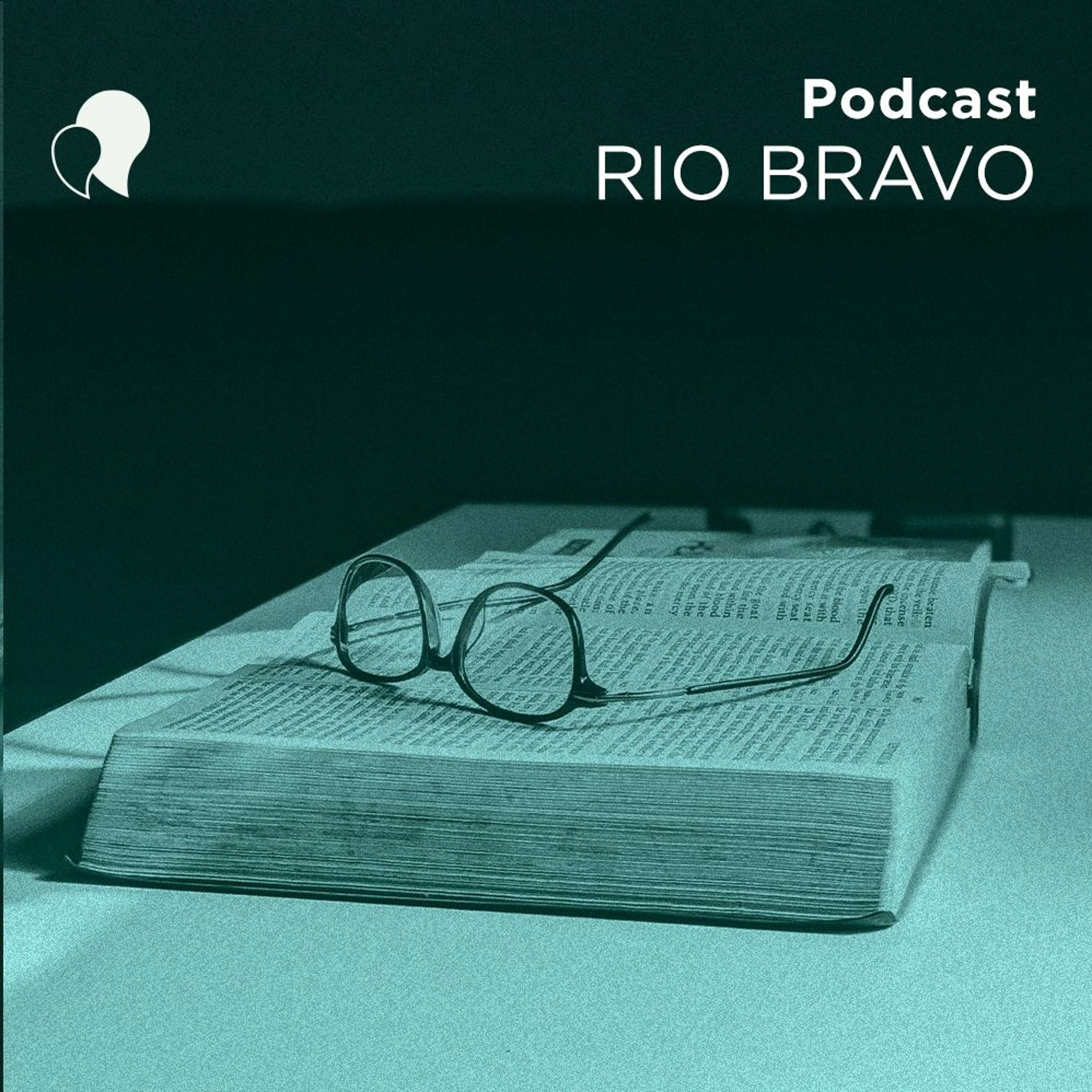 Podcast RioBravo
