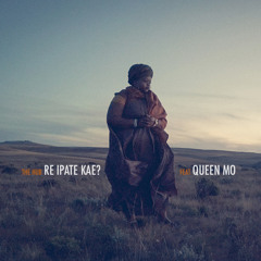 Re Ipate Kae? feat. Queen Mo (Prod. by Taks Beats)