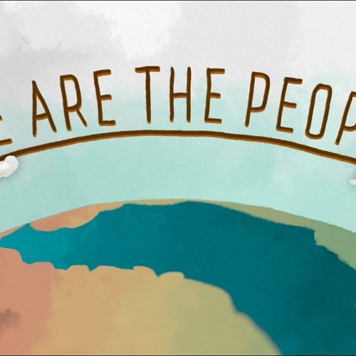 We Are The People - ThienMatthew Remix