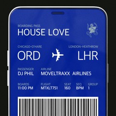 DJ PHIL - House Love