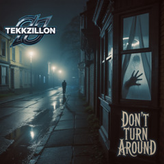 Don´t turn around