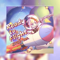 Ready to Flight (stgz ver.)