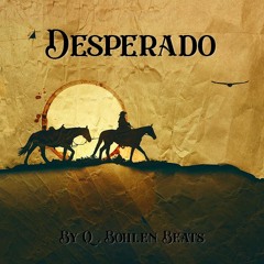 Desperado (24K GOLDN X QUAVO X DON TOLIVER TYPE BEAT FOR SALE)