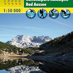 ⚡️PDF ❤️ WK 081 Pyhrn-Priel - Grünau - Almtal - Steyrtal - Nationalpark Kalkalpen - Bad Aussee. Wa