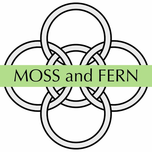 MOSS and FERN