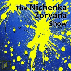 The Nichenka Zoryana Show 1
