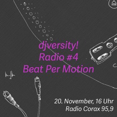 djversity! Radio 004 — Beat Per Motion (komplette Sendung)