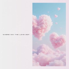 Where Did The Love Go [SSEIV Demo]