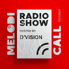 D'Vision pres Melodicall Session @ Polish Radio London 15.12.2023