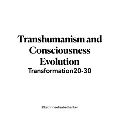 Transhumanism And Consciousness Evolution - Are We On The Right Path?