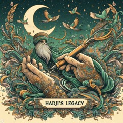 haDjì's Legacy I