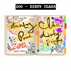 200_DIRTY_CLASS_(PROD._DIRTYFINGAZ).mp3